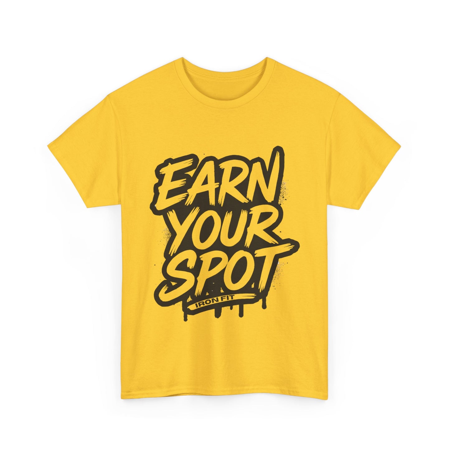 Adult Cotton Tee Iron Fit “Earn Your Spot” Edition
