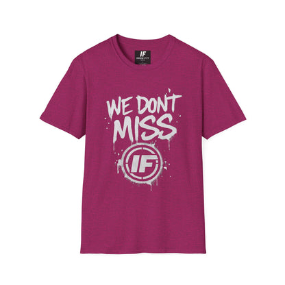 Iron Fit “We Don’t Miss” Tee – DaGun Edition
