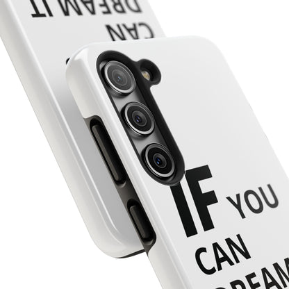 Iron Fit Tough Phone Case – IF You Can Dream It, You Can Do It