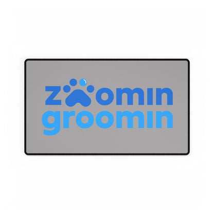 Zoomin Groomin Desk Mat - Pet Lover Decor, Functional Workspace Accessory, Gift for Dog Owners, Home Office Essentials, Stylish Mat