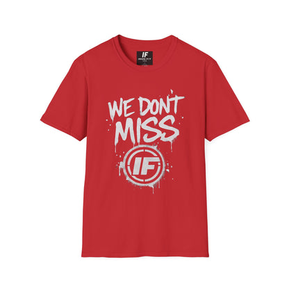 Iron Fit “We Don’t Miss” Tee – DaGun Edition