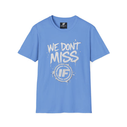Iron Fit “We Don’t Miss” Tee – DaGun Edition