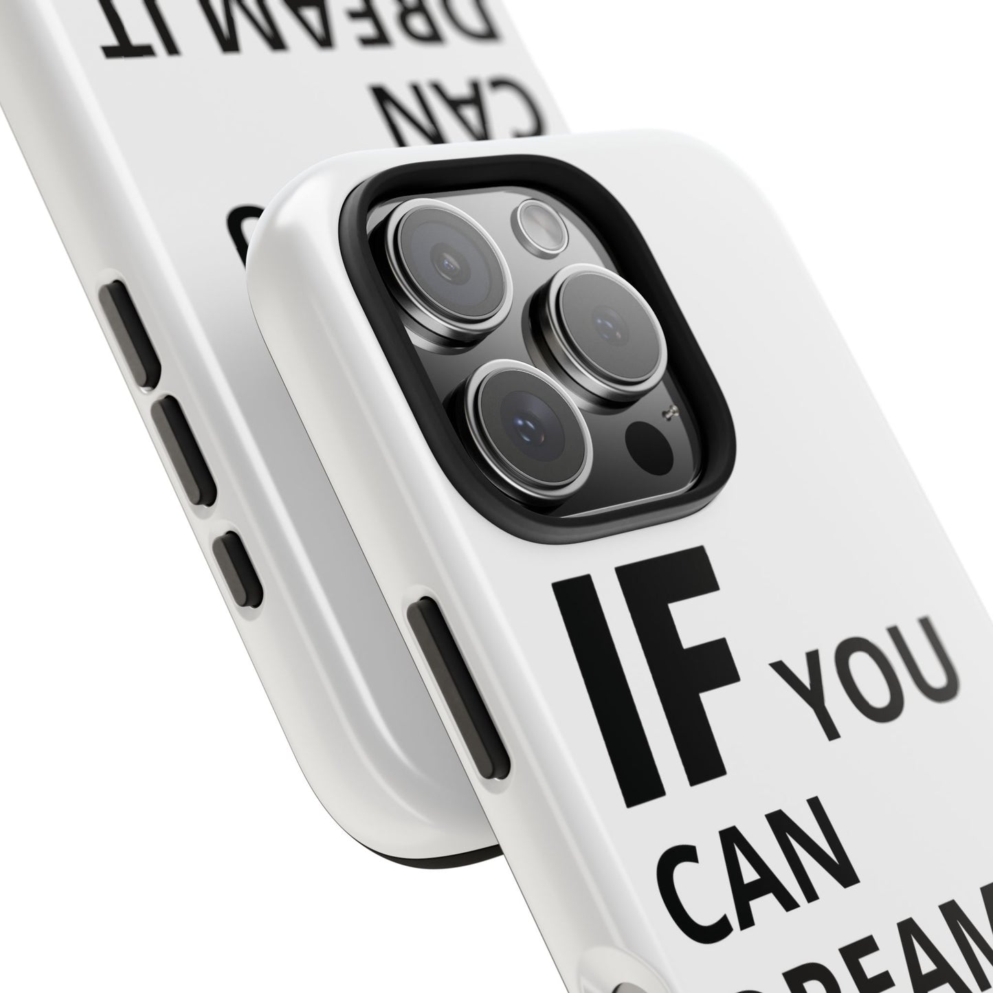 Iron Fit Tough Phone Case – IF You Can Dream It, You Can Do It