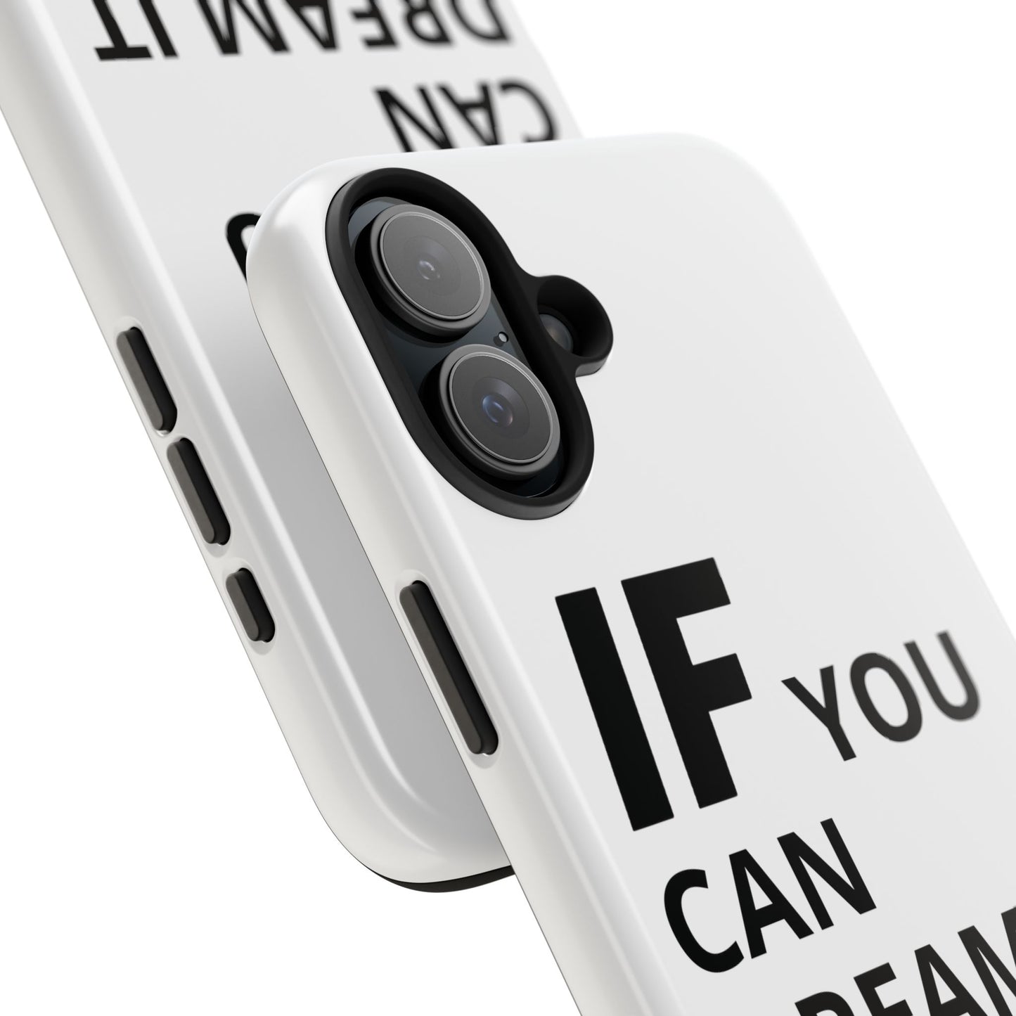 Iron Fit Tough Phone Case – IF You Can Dream It, You Can Do It