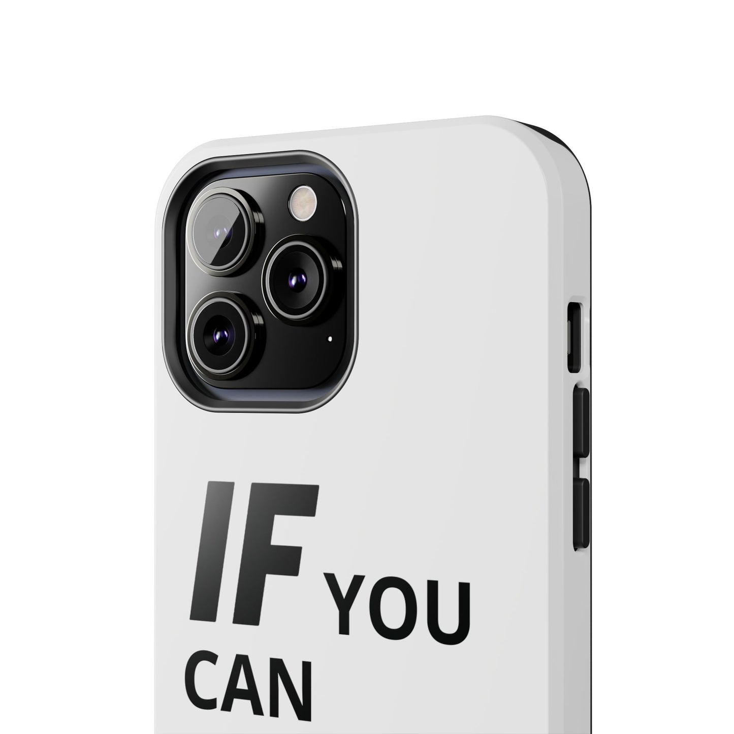 Iron Fit Tough Phone Case – IF You Can Dream It, You Can Do It