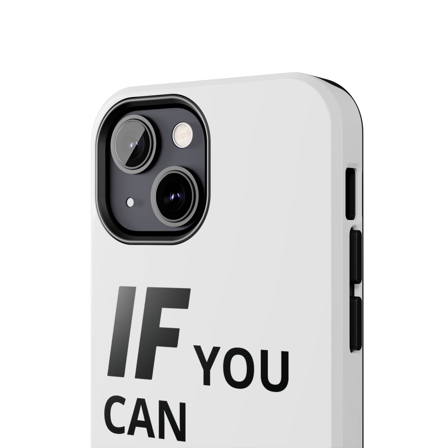 Iron Fit Tough Phone Case – IF You Can Dream It, You Can Do It