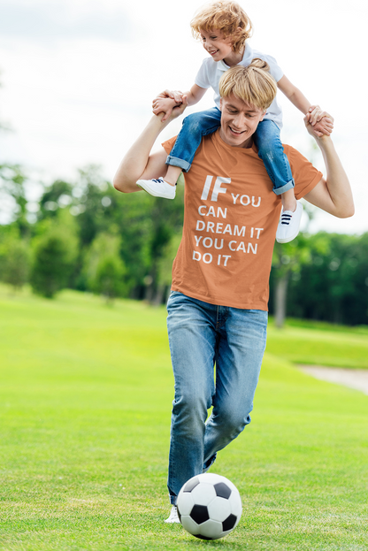 Iron Fit "IF You Can Dream It, You Can Do It" Tee