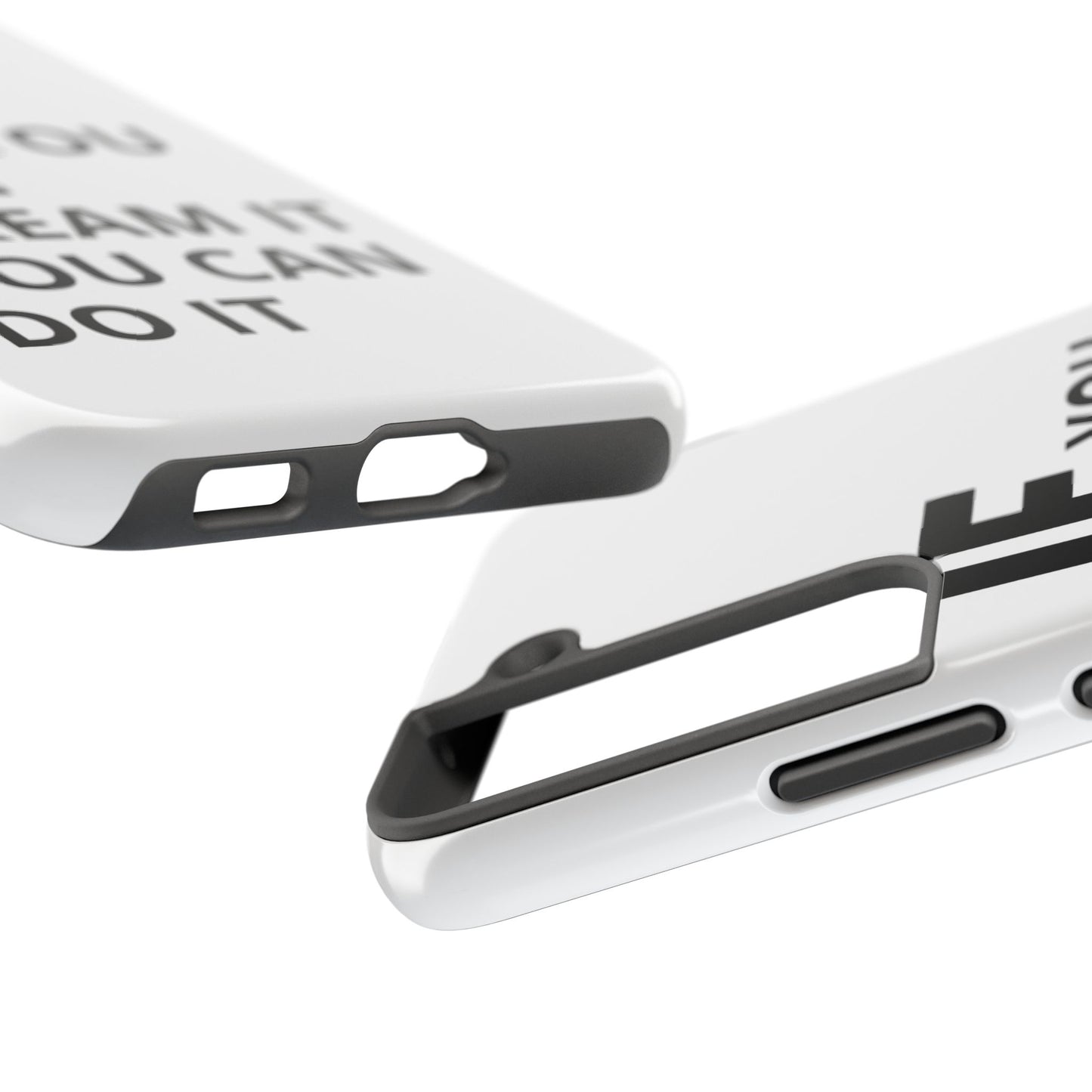 Iron Fit Tough Phone Case – IF You Can Dream It, You Can Do It