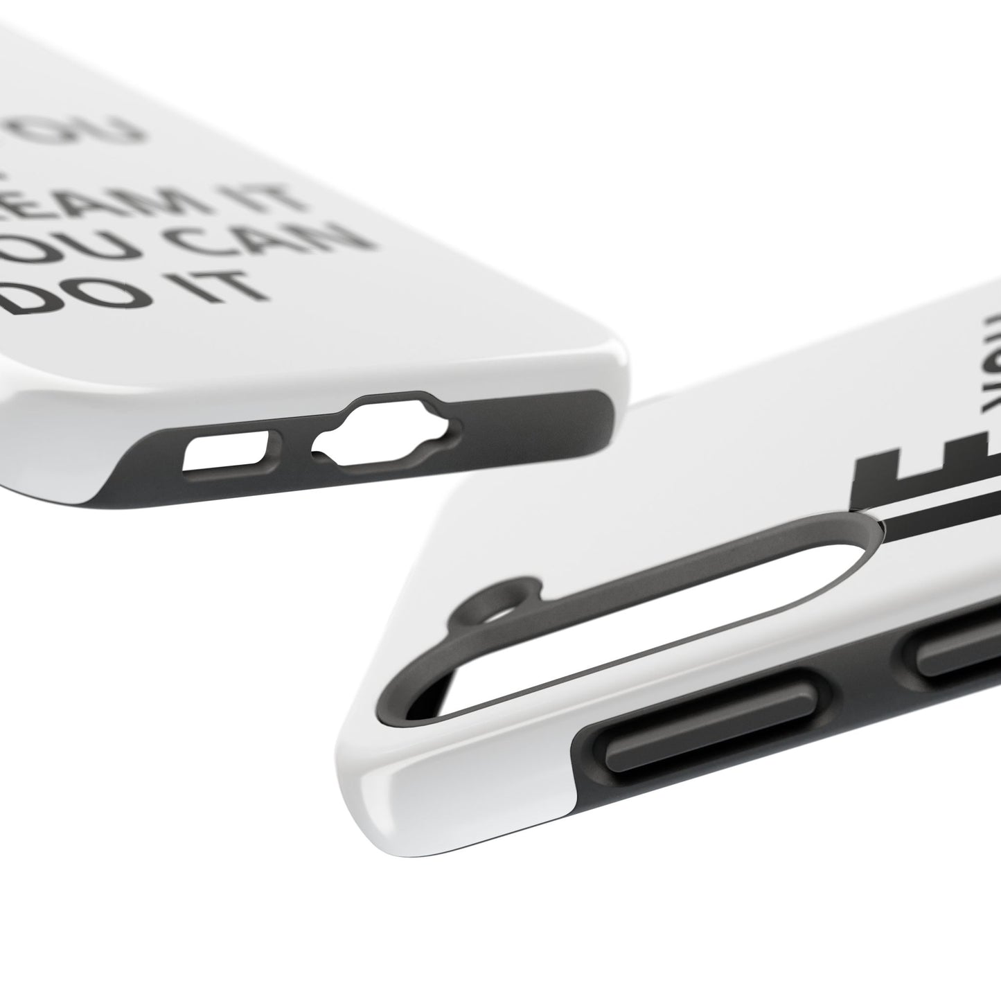 Iron Fit Tough Phone Case – IF You Can Dream It, You Can Do It