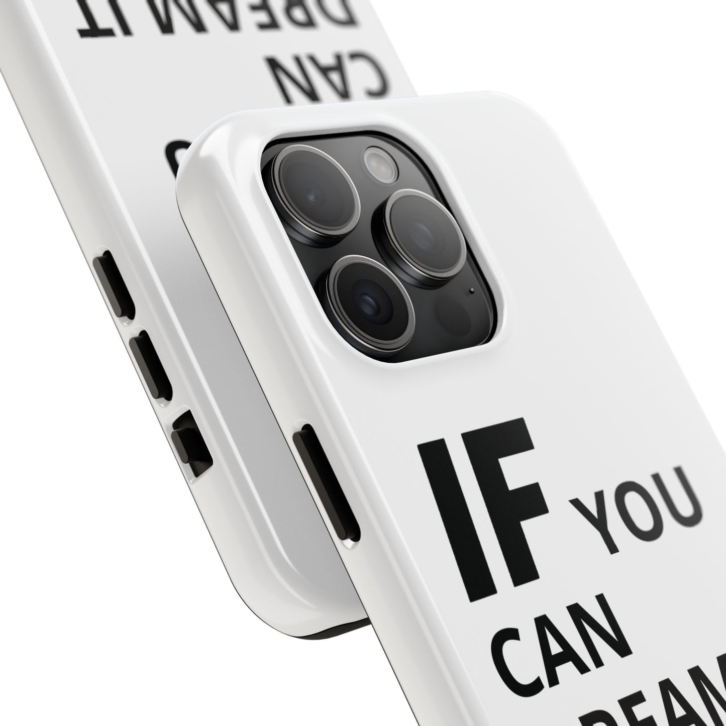 Iron Fit Tough Phone Case – IF You Can Dream It, You Can Do It