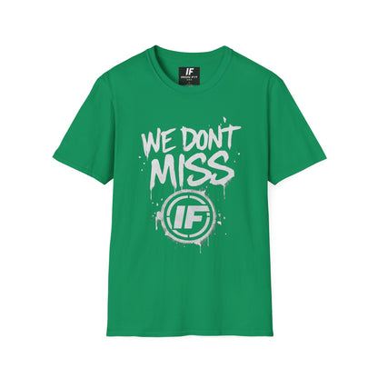 Iron Fit “We Don’t Miss” Tee – DaGun Edition