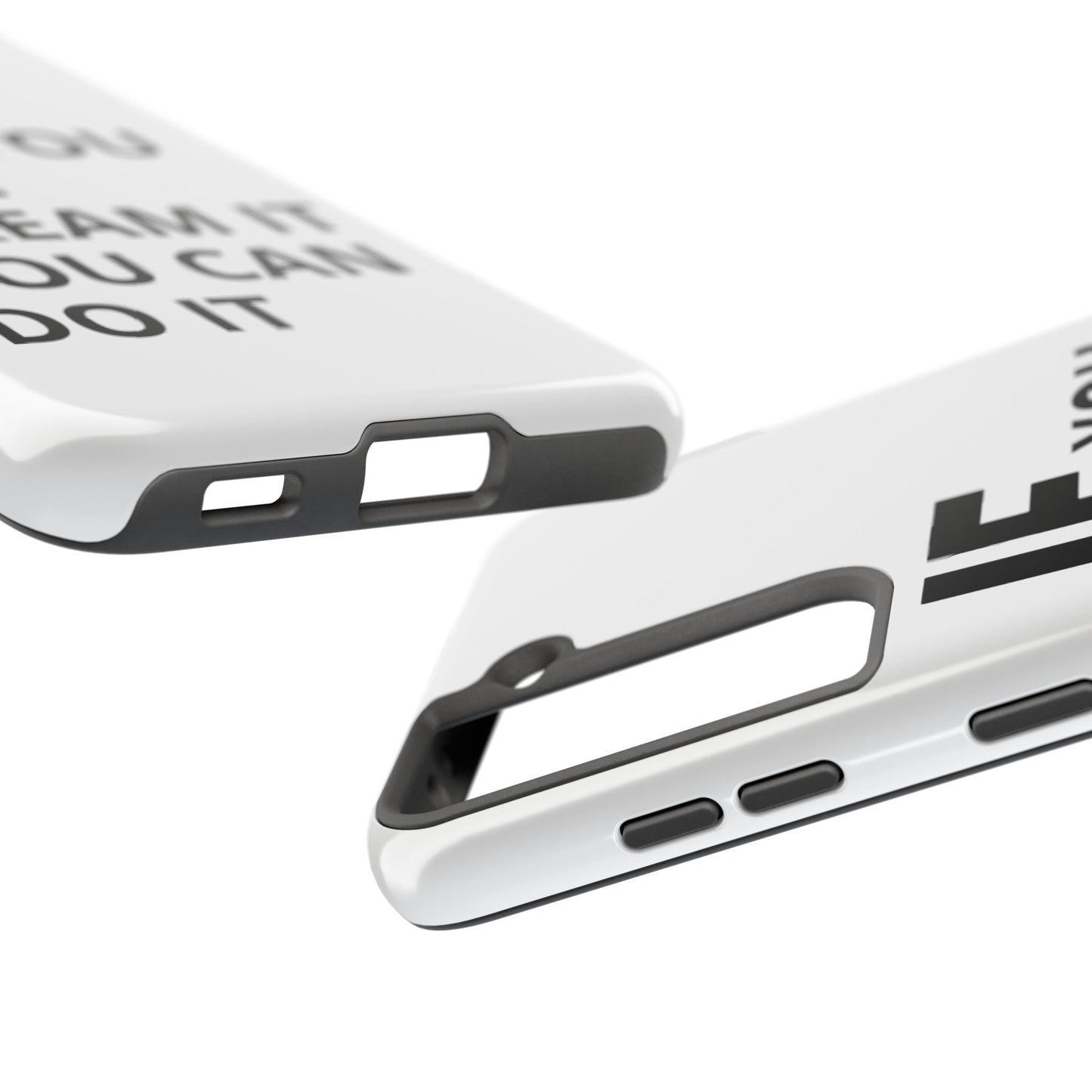 Iron Fit Tough Phone Case – IF You Can Dream It, You Can Do It