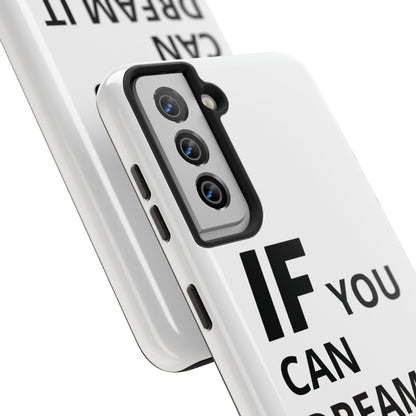 Iron Fit Tough Phone Case – IF You Can Dream It, You Can Do It